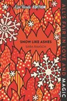 Snow Like Ashes Epic Reads Edition - Sara Raasch - 9780063048195