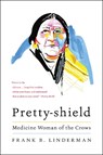 Pretty-Shield - Frank B. Linderman - 9780063052192