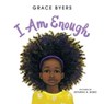 I Am Enough - Grace Byers - 9780063054073