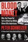 Blood Money - Peter Schweizer - 9780063061194