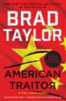 American Traitor: A Pike Logan Novel - Brad Taylor - 9780063062337