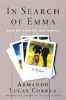 In Search of Emma - Armando Lucas Correa - 9780063070813