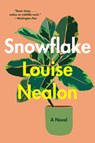Snowflake - Louise Nealon - 9780063073944