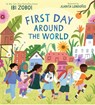 First Day Around the World - Ibi Zoboi - 9780063078888