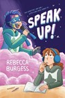 Speak Up! - Rebecca Burgess - 9780063081192
