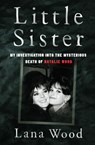 Little Sister - Lana Wood - 9780063081642