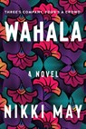 Wahala - Nikki May - 9780063084261