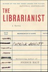 The Librarianist - Patrick Dewitt - 9780063085138