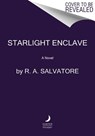 Starlight Enclave - R. A. Salvatore - 9780063085886