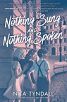 Nothing Sung and Nothing Spoken - Nita Tyndall - 9780063087453