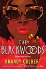 The Blackwoods - Brandy Colbert - 9780063091603