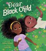 Dear Black Child - Rahma Rodaah - 9780063091979