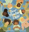 Dear Muslim Child - Rahma Rodaah - 9780063091993