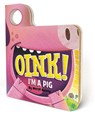 Oink! I'm a Pig - Merrill Rainey - 9780063092082