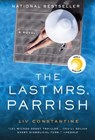 The Last Mrs. Parrish - Liv Constantine - 9780063111301