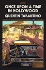 Once Upon a Time in Hollywood: The Deluxe Hardcover - Quentin Tarantino - 9780063112568