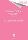 In Want of a Viscount - Lorraine Heath - 9780063114715