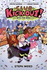 Club Kick Out!: Into the Ring: A Graphic Novel - Steph Mided - 9780063116450