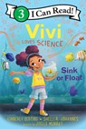 Vivi Loves Science: Sink or Float - Kimberly Derting ; Shelli R. Johannes - 9780063116573