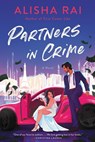 Partners in Crime - Alisha Rai - 9780063119468