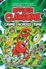 Officer Clawsome: Crime Across Time - Brian "Smitty" Smith - 9780063136397