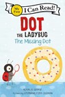 Dot the Ladybug: The Missing Dot - Kallie George - 9780063137509