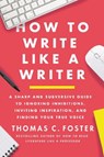 How to Write Like a Writer - Thomas C. Foster - 9780063139411