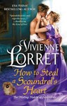 How to Steal a Scoundrel's Heart - Vivienne Lorret - 9780063143012