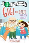 Gigi and Ojiji: Food for Thought - Melissa Iwai - 9780063208117