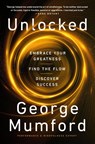 Unlocked - George Mumford - 9780063210097