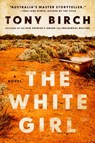 The White Girl - Tony Birch - 9780063213548