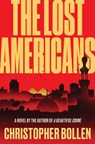 The Lost Americans - BOLLEN,  Christopher - 9780063224421
