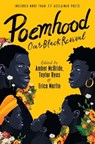 Poemhood: Our Black Revival - Amber McBride ; Erica Martin ; Taylor Byas - 9780063225299