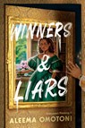Omotoni, A: Winners & Liars - Aleema Omotoni - 9780063225732