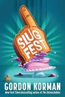 Slugfest - Gordon Korman - 9780063238107