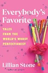 Everybody's Favorite - Lillian Stone - 9780063241039