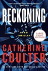 Reckoning: An FBI Thriller - Catherine Coulter - 9780063242029