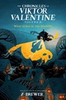 The Chronicles of Viktor Valentine #2: What Lurks in the Shadows - Z. Brewer - 9780063245778