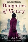 Daughters of Victory - Gabriella Saab - 9780063246492