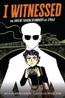 I Witnessed: The Great Train Robbery of 1963: A Graphic Novel - Andrea Debbink - 9780063247253