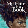 My Hair Is a Book - Maisha Oso - 9780063249103