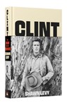 Clint: The Man and the Movies - Shawn Levy - 9780063251021