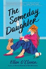 The Someday Daughter - Ellen O'Clover - 9780063255081