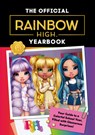 Rainbow High: The Official Yearbook - Cara J. Stevens - 9780063256118