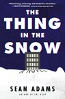 The Thing in the Snow - Sean Adams - 9780063257757