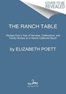 The Ranch Table - Elizabeth Poett ; Georgia Freedman - 9780063257900