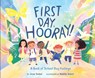 First Day, Hooray! - June Sobel - 9780063265783