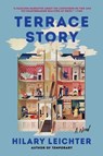 Terrace Story - Hilary Leichter - 9780063265820