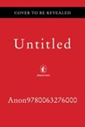 Untitled - Anon9780063276000 - 9780063276000