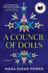A Council of Dolls - Mona Susan Power - 9780063281103